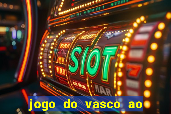 jogo do vasco ao vivo hd